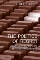 The Politics of Regret 1