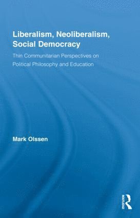 Liberalism, Neoliberalism, Social Democracy 1