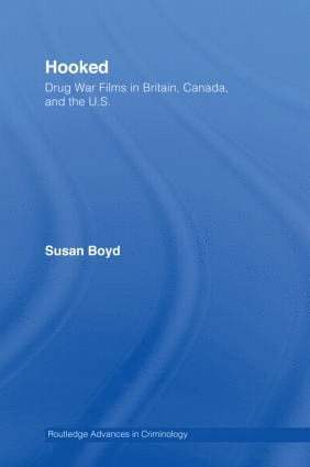 bokomslag Hooked: Drug War Films in Britain, Canada, and the U.S.