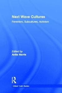 bokomslag Next Wave Cultures