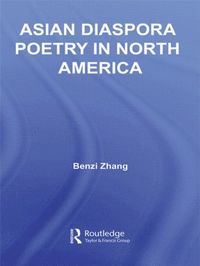 bokomslag Asian Diaspora Poetry in North America