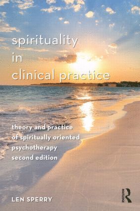 Spirituality in Clinical Practice 1