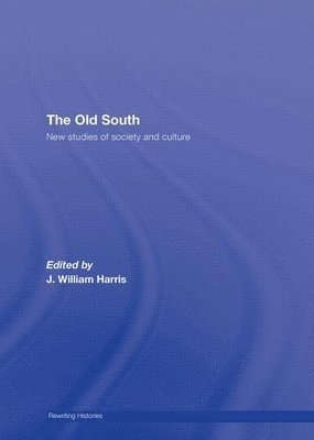 bokomslag The Old South
