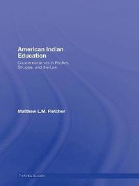 bokomslag American Indian Education