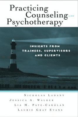 Practicing Counseling and Psychotherapy 1