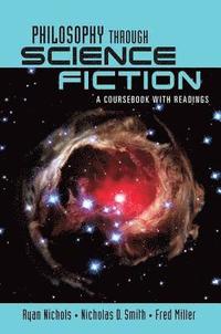 bokomslag Philosophy Through Science Fiction