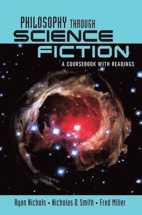 Philosophy Through Science Fiction 1