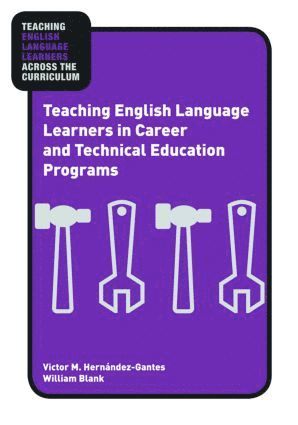 bokomslag Teaching English Language Learners in Career and Technical Education Programs