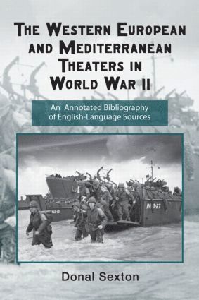 bokomslag Western European and Mediterranean Theaters in World War II