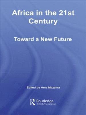 Ama Mazama, USA) Mazama, Ama (Temple University - Africa in the 21st Century, Inbunden