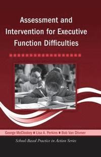 bokomslag Assessment and Intervention for Executive Function Difficulties