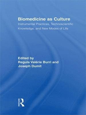 bokomslag Biomedicine as Culture
