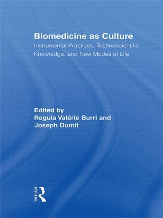 bokomslag Biomedicine as Culture