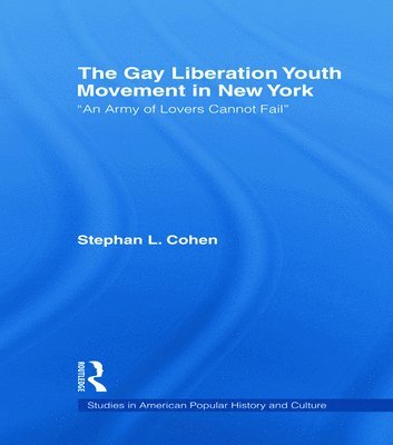The Gay Liberation Youth Movement in New York 1