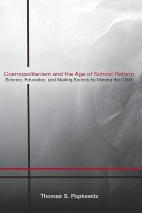 bokomslag Cosmopolitanism and the Age of School Reform