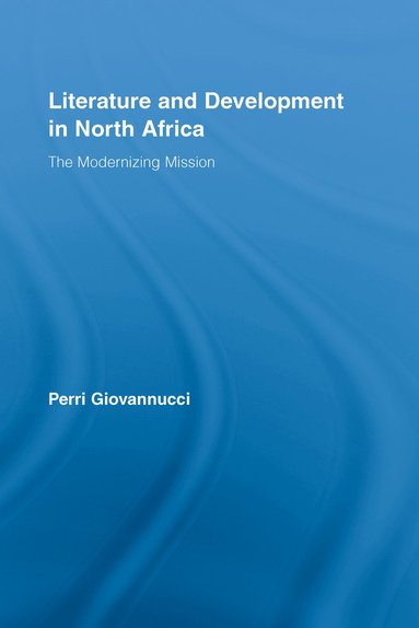 bokomslag Literature and Development in North Africa