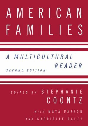Stephanie Coontz - American Families, Häftad