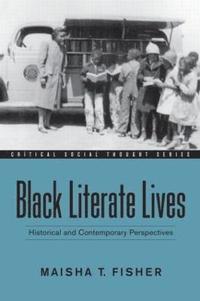 bokomslag Black Literate Lives