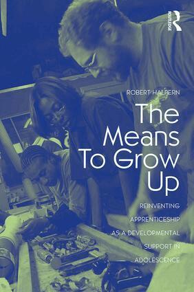 Robert Halpern - Means to Grow Up, Häftad