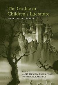 bokomslag The Gothic in Children's Literature