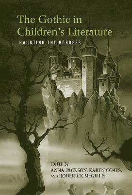The Gothic in Children's Literature 1