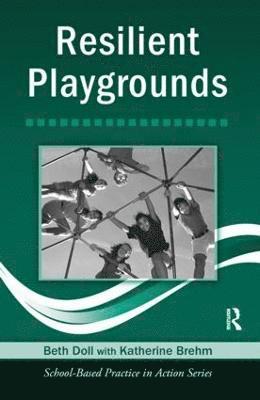 Resilient Playgrounds 1