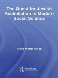 bokomslag The Quest for Jewish Assimilation in Modern Social Science