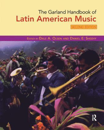 bokomslag Garland Handbook of Latin American Music