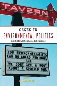 bokomslag Cases in Environmental Politics
