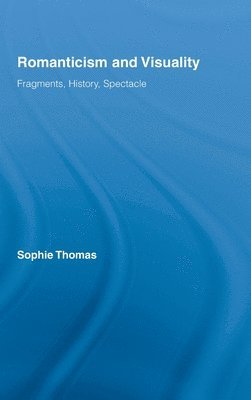 Romanticism and Visuality