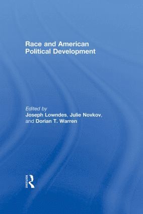 bokomslag Race and American Political Development