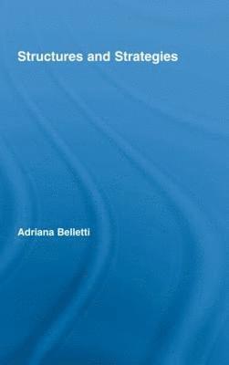 Structures and Strategies