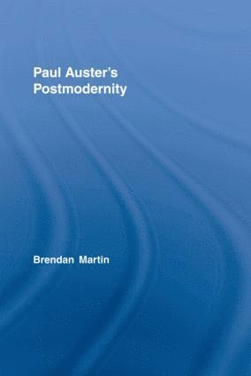 Paul Auster's Postmodernity 1