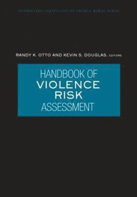 bokomslag Handbook of Violence Risk Assessment