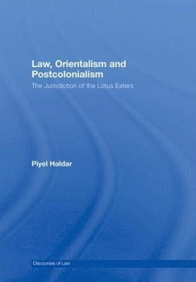 Law, Orientalism and Postcolonialism 1