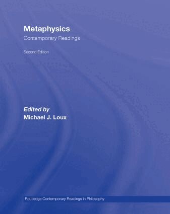 Michael Loux - Metaphysics: Contemporary Readings, Inbunden