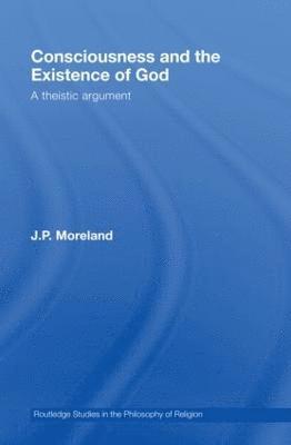 bokomslag Consciousness and the Existence of God