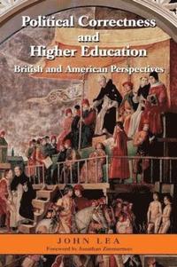 bokomslag Political Correctness and Higher Education