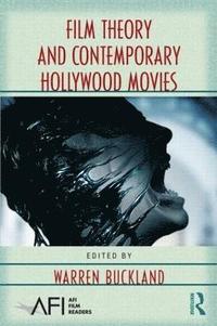 bokomslag Film Theory and Contemporary Hollywood Movies
