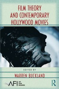 bokomslag Film Theory and Contemporary Hollywood Movies