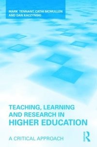 bokomslag Teaching, Learning and Research in Higher Education