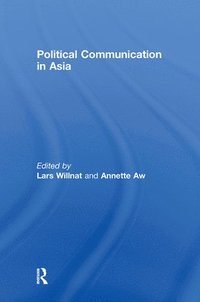 bokomslag Political Communication in Asia