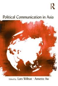 bokomslag Political Communication in Asia