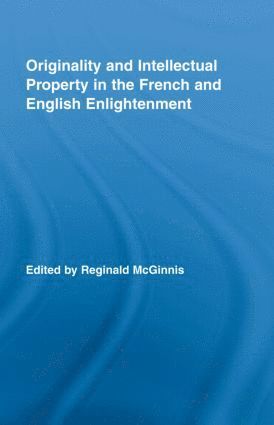 bokomslag Originality and Intellectual Property in the French and English Enlightenment