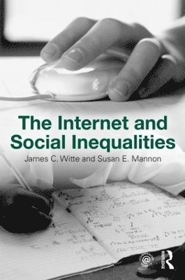The Internet and Social  Inequalities 1