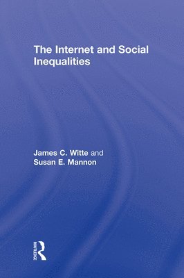The Internet and Social  Inequalities 1