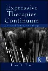 Lisa D. Hinz - Expressive Therapies Continuum, Inbunden