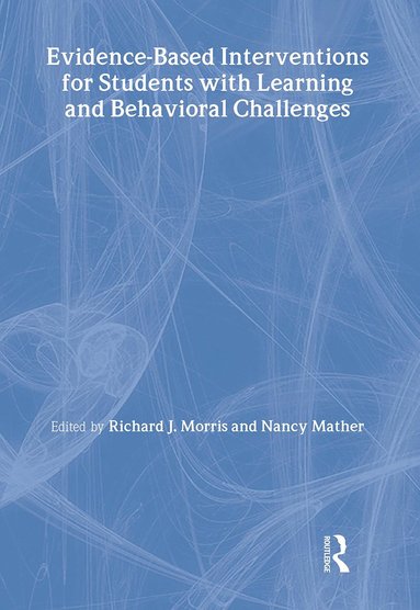 bokomslag Evidence-Based Interventions for Students with Learning and Behavioral Challenges