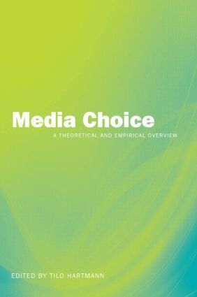 Tilo Hartmann - Media Choice, Häftad