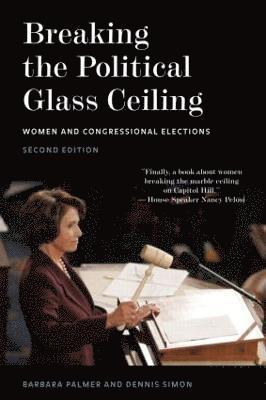Barbara Palmer, Dennis Simon, USA) Palmer, Barbara (American University, Washington DC, USA) Simon, Dennis (Southern Methodist University - Breaking the Political Glass Ceiling, Häftad